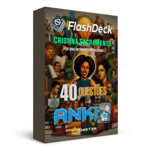 Flashcards para Anki, com 40 questões da obra de Cristina Sacramento, "Por uma Infância sem Racismo".