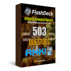 Flashcards para Anki, com 503 questões de Direito Administrativo".